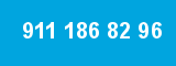 911 186 82 96 911 186 82 96